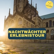 Münster : Nachtwächter-Führung (Erlebnistour)